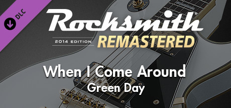 Rocksmith 2014 Edition – Remastered – Green Day - “When I Come Around”