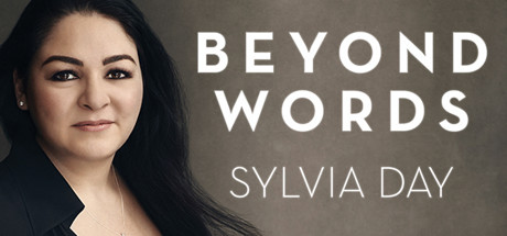 Beyond Words: Sylvia Day