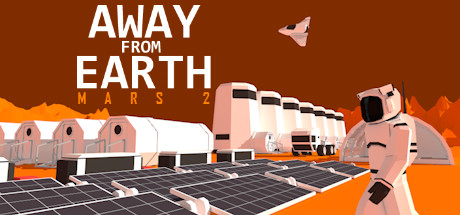 Away From Earth: Mars 2