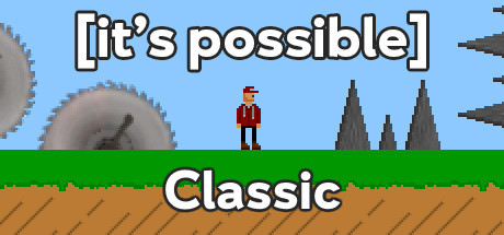 [it's possible] Classic