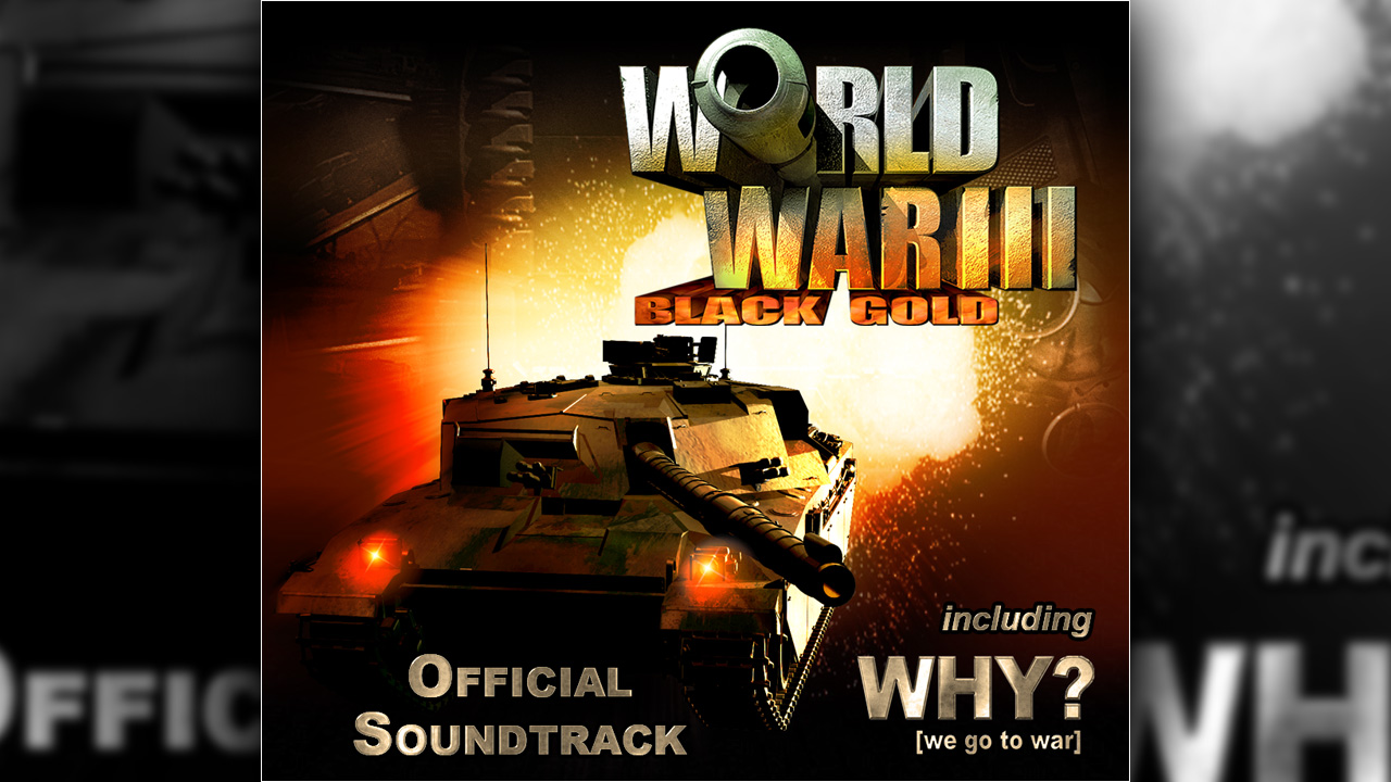 World War III: Black Gold - Soundtrack screenshot