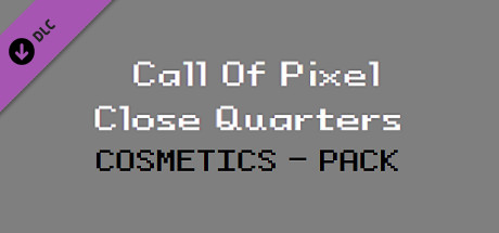 Call of Pixel: Close Quarters - Cosmetics Pack