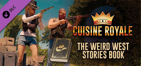 Cuisine Royale - The Weird West Stories Book