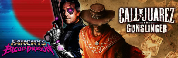 Call of Juarez Gunslinger + Far Cry 3 - Blood Dragon