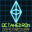Octahedron Destroyer