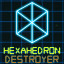 Hexahedron Destroyer