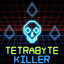 Tetrabyte Killer