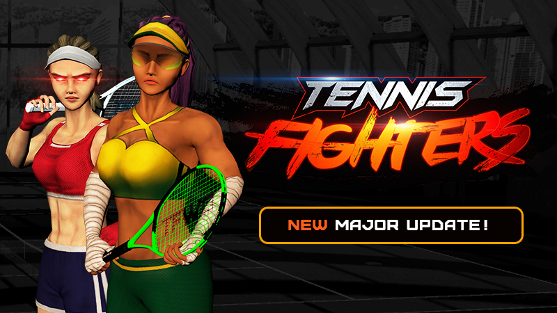 Tennis Fighters New Major Update Steam News