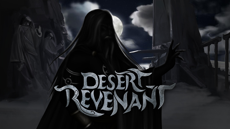 Desert Revenant Desert Revenant Developer Live Stream Steam News