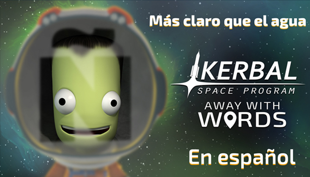 kerbal space program away with words