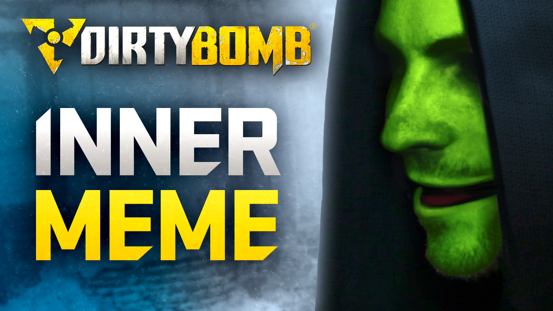 Dirty Bomb® New Dev Video Inner Meme Steam News