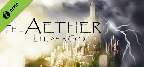 The Aether: Life as a God Demo banner
