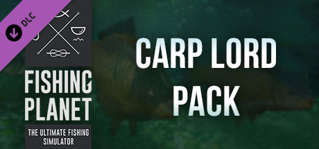 Fishing Planet: Carp Lord Pack on Steam