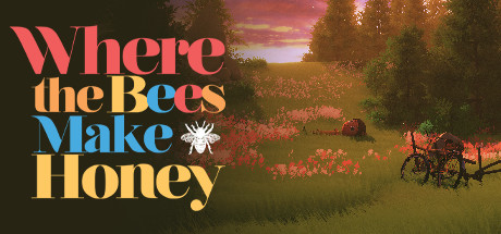 Where the Bees Make Honey Cover Image
