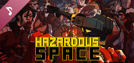 Купить дешево Hazardous Space. OST Купить ключ дешево Hazardous Space. OST