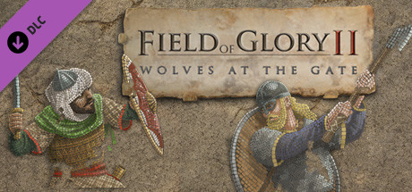 Field of Glory II: Wolves at the Gate banner image