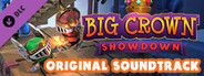 Big Crown®: Showdown - OST