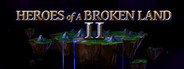 Heroes of a Broken Land 2
