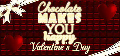 Chocolate makes you happy: Valentine's Day Cover Image