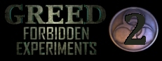 Greed 2: Forbidden Experiments