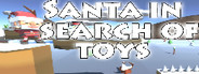 Santa in search of toys