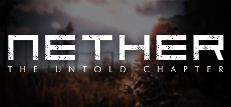 Nether: The Untold Chapter header image