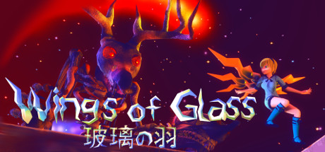 Wings of Glass 玻璃の羽 banner