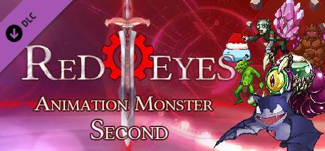 RedEyes Animation Monster Second banner image