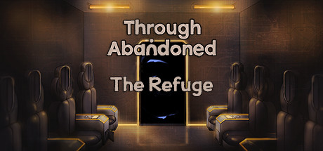 Through Abandoned: The Refuge Cover Image