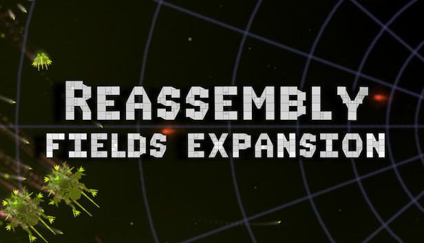 Expand fields fields. Reassembly. Reassembly Стражи. Reassembly похожие игры. Talking Drums – Reassembly.