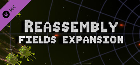 Reassembly Fields Expansion banner image