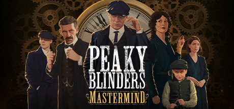 Peaky Blinders: MastermindPeaky Blinders: Mastermind Free Download