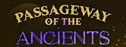 Passageway of the Ancients