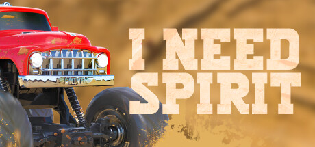 I Need Spirit: Off Road Edition Cover Image