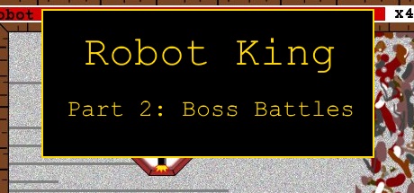 Robot King Part 2: Boss Battles steam charts