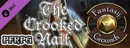Fantasy Grounds - The Blight: The Crooked Nail (PFRPG)