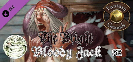 Fantasy Grounds - The Blight: Bloody Jack (5E) banner image