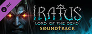 Iratus: Lord of the Dead - Soundtrack