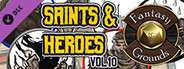 Fantasy Grounds - Saints and Heroes, Volume 10 (Token Pack)