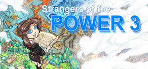 Strangers of the Power 3