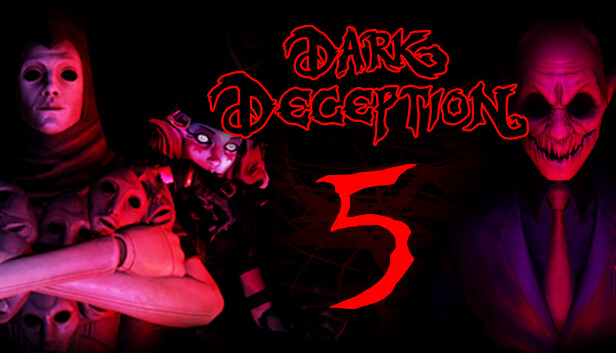 Dark Deception Chapter 5 on Steam