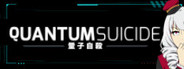 Quantum Suicide