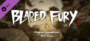 Bladed Fury Original Soundtrack