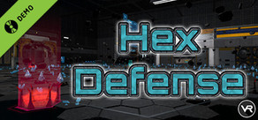 Hex Defense - VR Demo