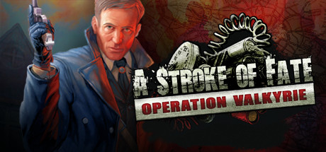 A Stroke of Fate: Operation Valkyrie header image