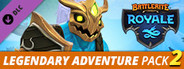 Battlerite Royale - Legendary Adventure Pack Vol.2