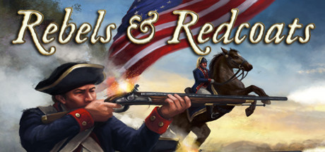 Rebels & Redcoats Cover Image