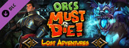 Orcs Must Die! - Lost Adventures