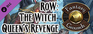 Fantasy Grounds - Pathfinder RPG - Reign of Winter AP 6: The Witch Queen's Revenge (PFRPG)