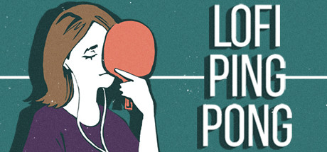 Lofi Ping Pong header image